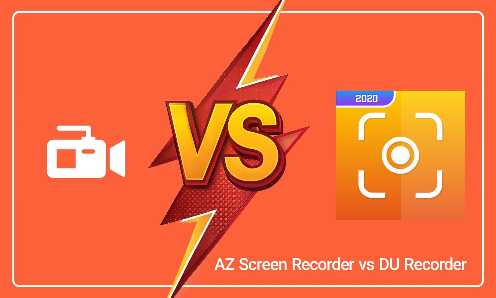 AZ Screen Recorder vs DU Recorder