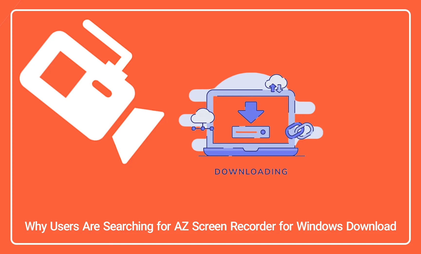 AZ Screen Recorder for Windows Download